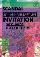 SCANDAL 15th ANNIVERSARY LIVE 『INVITATION』 at OSAKA-JO HALL  (Normal Edition) (Japan Version)