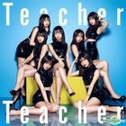 Teacher Teacher [Type D] (SINGLE+DVD) (First Press Limited Edition) (Taiwan Version)