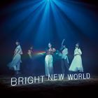 BRIGHT NEW WORLD [Type B] (ALBUM+DVD) (First Press Limited Edition) (Japan Version)