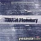 TRUTH 21 century (Japan Version)