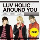 Luv Holic / Around You (Normal Edition)(Japan Version)