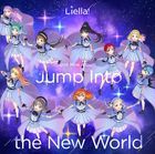 'Love Live! Superstar!!' Liella! Unit Mini-Album: Jump Into the New World  (Japan Version)