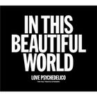 IN THIS BEAUTIFUL WORLD (ALBUM+DVD)(First Press Limited Edition)(Japan Version)