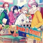 Break it down (日本版) 