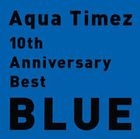 10th Anniversary Best Blue (Normal Edition)(Japan Version)
