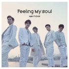 Feeling My Soul (Normal Edition)(Japan Version)