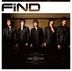 Find (ALBUM+DVD)(First Press Limited Edition)(Japan Version)