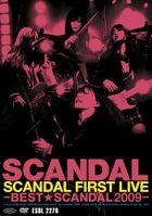 Scandal First Live - Best ★Scandal 2009-  (Japan Version)