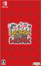 WORK×WORK (Japan Version)