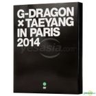 G-Dragon X Tae Yang in Paris 2014