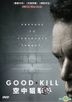 Good Kill (2014) (DVD) (Hong Kong Version)