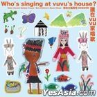 Who's singing at vuvu's house?