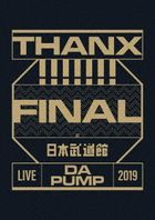 LIVE DA PUMP 2019 THANX!!!!!!! FINAL at Nippon Budokan (Normal Edition)(Japan Version)