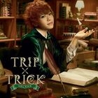 TRIP x TRICK (Normal Edition)(Japan Version)