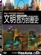 Civilization is The West History Vol.3 (DVD) (BBC TV Program) (Taiwan Version)