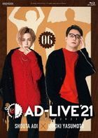 'AD-LIVE 2021' Vol.6 (蒼井翔太×安元洋貴) (Blu-ray) (日本版)