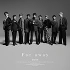 Far away (Japan Version)