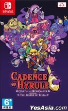 Cadence of Hyrule: Crypt of the NecroDancer Feat. The Legend of Zelda (Asian Chinese / English / Japanese Version)