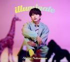 Illminate (SINGLE+BLU-RAY +PHOTOBOOK) (First Press Limited Edition) (Japan Version)