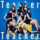 Teacher Teacher [Type B] (SINGLE+DVD) (First Press Limited Edition) (Taiwan Version)