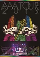AAA Tour 2013 Eighth Wonder (Normal Edition)(Japan Version)
