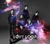 Love Loop [Type A] (ALBUM +DVD) (初回限定版)(日本版)