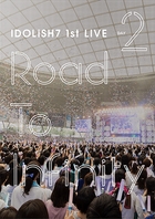 IDOLiSH7 1st LIVE Road To Infinity Day2 [DVD] (Japan Version)