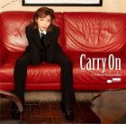 Carry On [UHQCD] (First Press Limited Edition) (Japan Version)