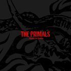 THE PRIMALS - Beyond the Shadow (Japan Version)
