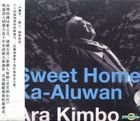 Sweet Home Ka-Aluwan (Regular Edition)