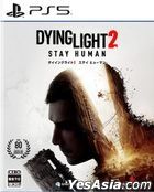 Dying Light 2 Stay Human (日本版) 
