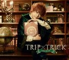 TRIP x TRICK (SINGLE+DVD) (First Press Limited Edition)(Japan Version)