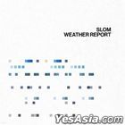 Slom Vol. 1 - Weather Report (2CD) (First Press Autographed CD)