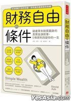 Simple Wealth : Six Proven Principles for Financial Freedom