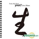 YNot? Live Album (2CD)