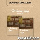 Dickpunks Mini Album - Ordinary Days
