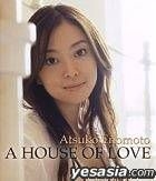 A HOUSE OF LOVE (Japan Version)