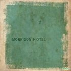 Morrison Hotel - 2