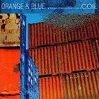 Orange & Blue (First Press Limited Edition) (Japan Version)