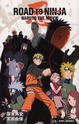 YESASIA: Image Gallery - Naruto The Movie - Road To Ninja (2012