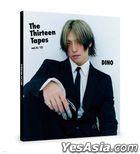 Seventeen - The Thirteen Tapes (TTT) Vol. 4 / 13 : DINO