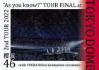 2nd TOUR 2022 'As you know?' TOUR FINAL at Tokyo Dome - with YUUKA SUGAI Graduation Ceremony -  (Normal Edition) (Japan Version)