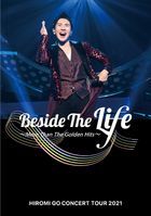 HIROMI GO  CONCERT TOUR  2021 “Beside The  Life”  -More Than  The Golden Hits- (DVD+CD) (Japan Version)