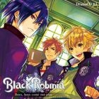 Black Robinia Drama CD Vol.1 Boys, boys come out play (日本版) 