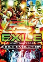 EXILE Live Tour 2007 EXILE Evolution  (日本版) 