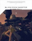 Black Rock Shooter: Dawn Fall Vol.3 (Blu-ray) (Japan Version)
