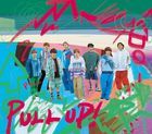 PULL UP! [Type 2] (ALBUM+BLU-RAY) (First Press Limited Edition) (Japan Version)