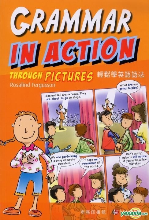 Yesasia Grammar In Action Through Pictures Rosalind Fergusson The Commercial Press H K Ltd Hong Kong Books Free Shipping