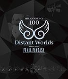 Distant Worlds: music from FINAL FANTASY THE JOURNEY OF 100 [BLU-RAY](日本版)