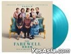 The Farewell Original Motion Picture Soundtrack (Turquoise Vinyl LP) (EU Version)